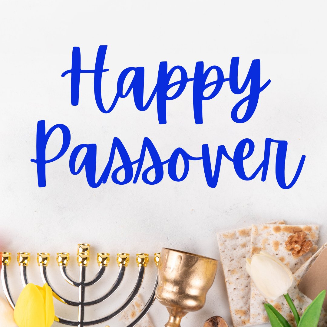 Chag Pesach Sameach! We wish everyone in our Jewish community a joyful Passover!