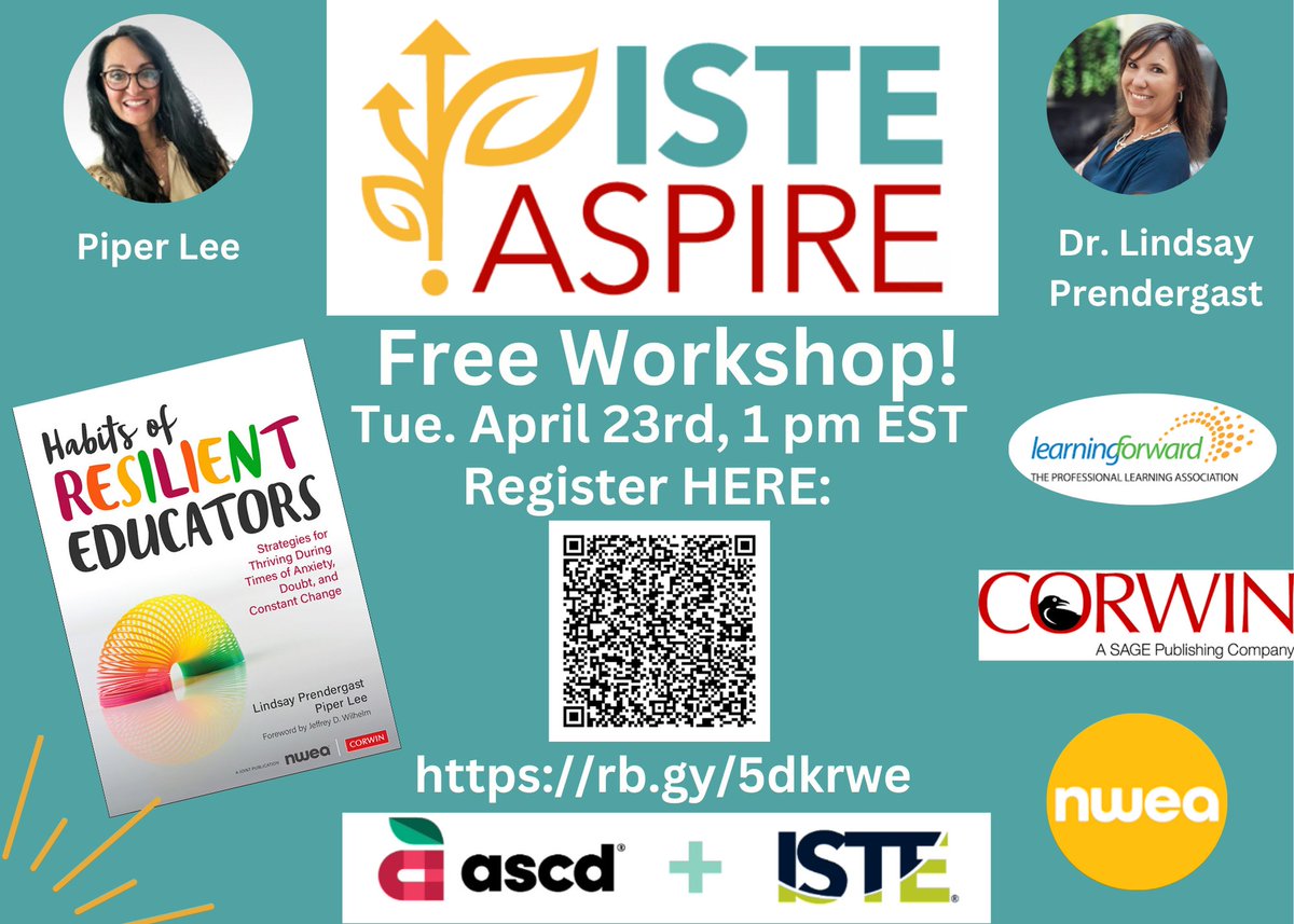 Join @ASCD & @ISTEofficial #educators TUESDAY 4/23 1-2 pm EST to explore our @CorwinPress book Habits of Resilient Educators in a free workshop! Gain free resources & a chance to win a book! Reg HERE: rb.gy/5dkrw (recordings shared w/registrants!)