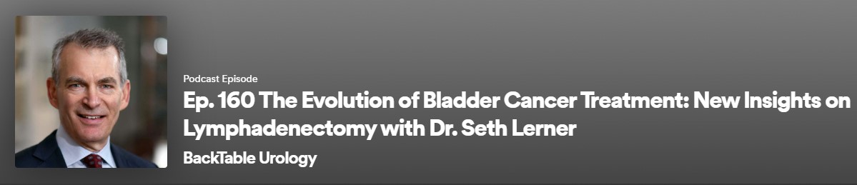 Dr. Seth Lerner appeared on the @_backtableUro Podcast and discussed the intricacies of lymph node dissection in bladder cancer management and more.

Listen at bit.ly/3JA1xJa

#BCMUrology #BCMHouston