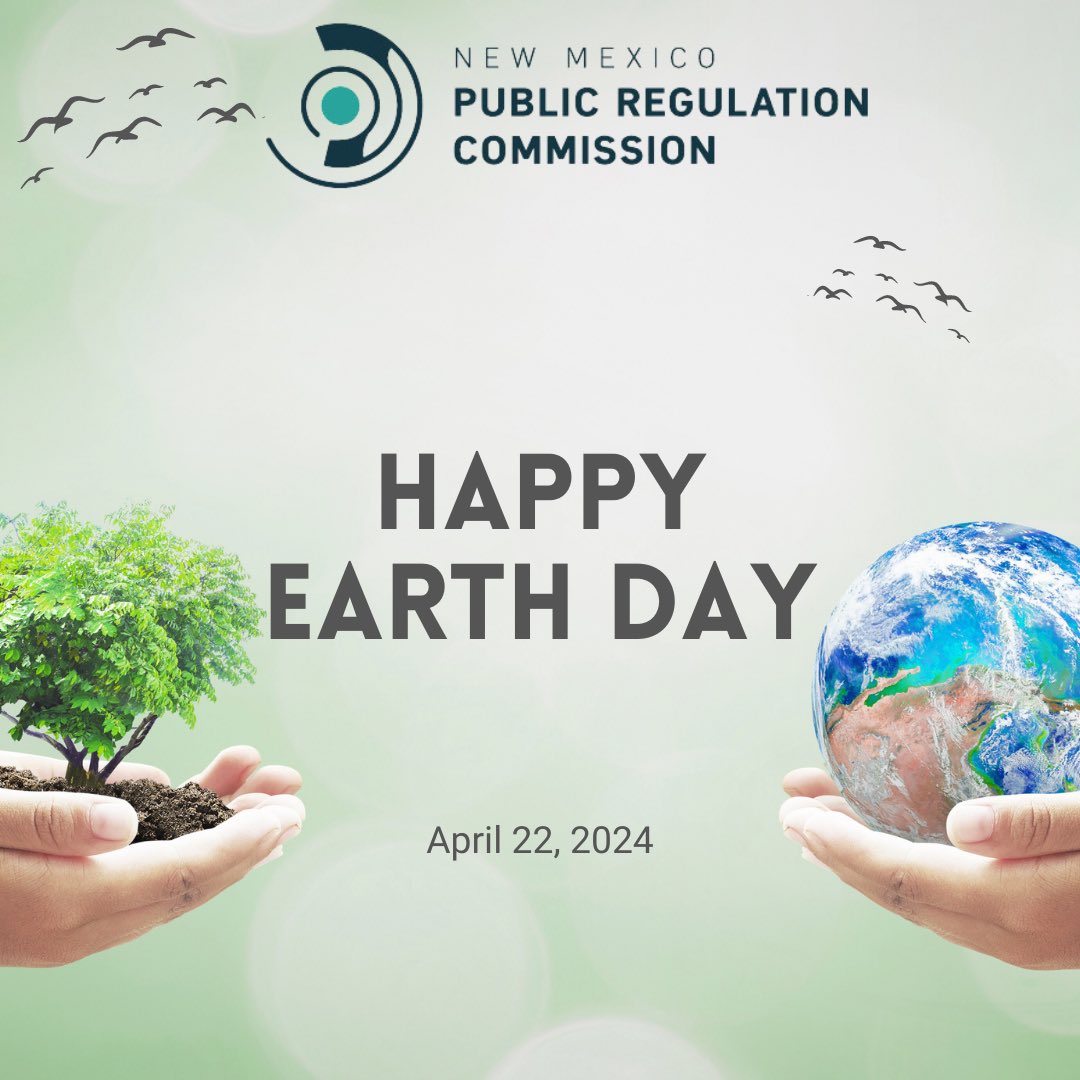 Happy #EarthDay from us at the New Mexico Public Regulation Commission! 🌎❤️ Let’s take care of our planet every day. Small changes make a big difference! 🌱#ProtectOurHome #NMTrue
