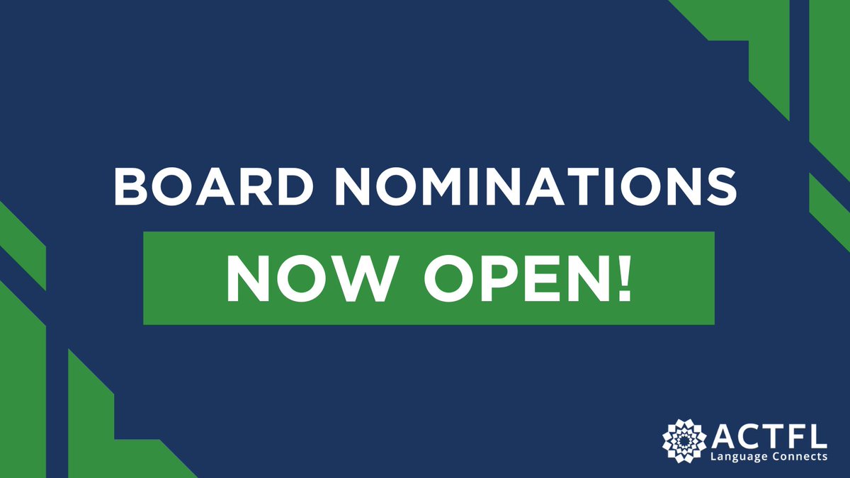 ACTFL Board nominations are now OPEN! Apply by June 7th at: bit.ly/41Lq2uD