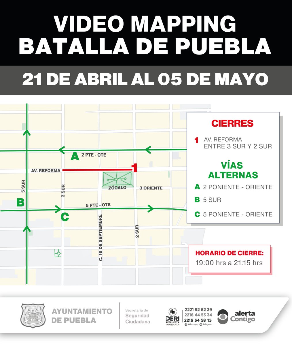 🚨 | Debido a la proyección del video mapping: 'Batalla de Puebla', del 21 Abril al 05 de Mayo, se implementarán cierres a la circulación en el Centro Histórico. ⏰ De 19:00 a 21:15 horas. Maneja con precaución. 🚔