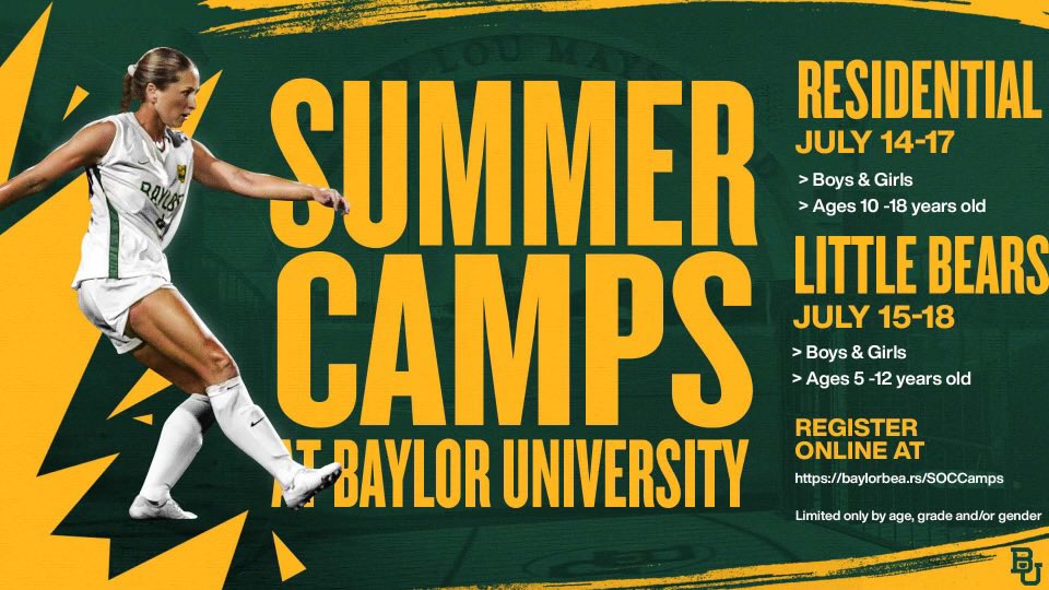 Registration is OPEN! Join us for SUMMER FUN! 🐻💚💛⚽️ Be sure to check the link on special promotions! 🔗: baylorbea.rs/SOCCamps #SicEm | #depthB4height