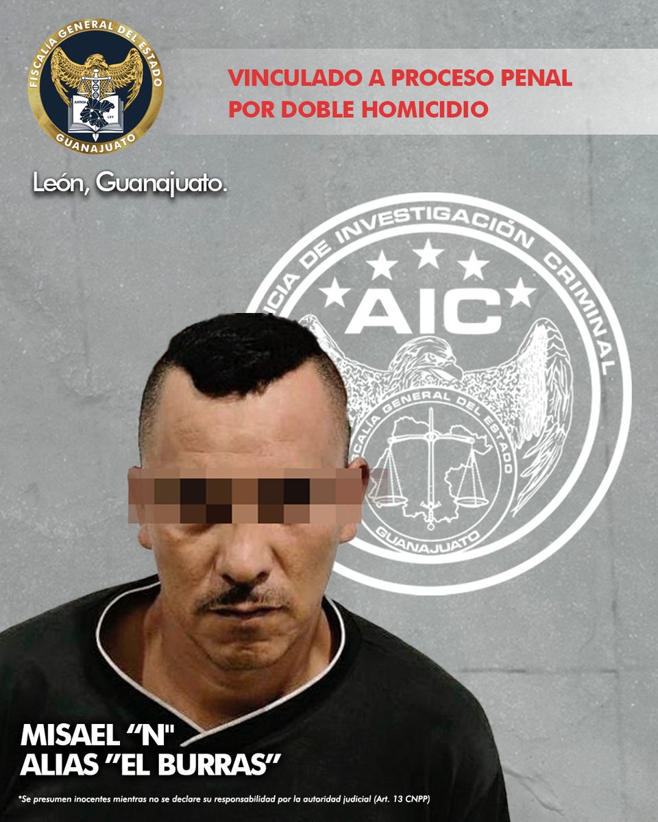 #FGEInforma MISAEL “N” alias “El Burras” fue detenido y acusado por doble homicidio, ocurrido en la comunidad de Barretos, en el municipio de León. En la investigación realizada por la #FiscalíaGuanajuato, Agentes de @AIC_Guanajuato, obtuvieron datos de prueba que permitieron