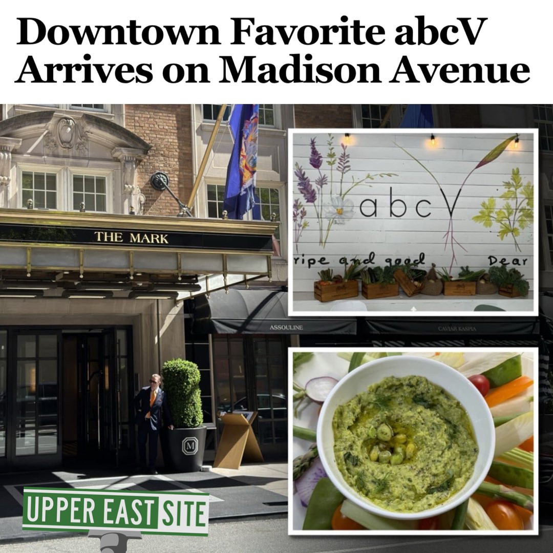 New York City’s premier vegetarian restaurant, abcV, makes its first uptown appearance at The Mark Hotel on the Upper East Side. uppereastsite.com/abcv-the-mark-…