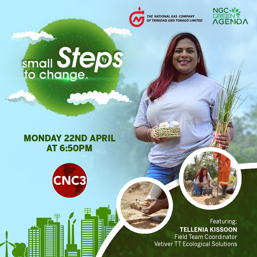 🌍👣 Season Three of NGC's Small Steps To Change starts today on Earth Day, featuring Vetiver TT 🎉 📺 Tune in at 6:50 p.m. on CNC3! #NGC #AtTheForefrontOfEnergy #SmallStepsToChange