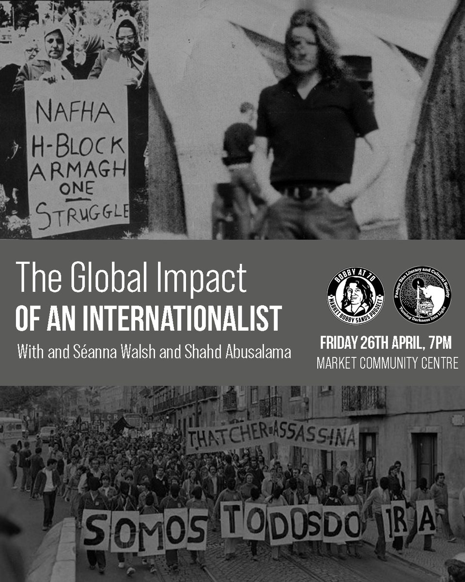 BanPangurb's tweet photo. 🗣'The Global Impact of an Internationalist' with Séanna Walsh &amp; Shahd Abusalama

Bobby Sands continues to inspire liberation movements around the world, from the struggle for national liberation in Palestine to the to building socialism in Cuba, Bobby has left an enduring legacy https://t.co/8yFFU9NuwY