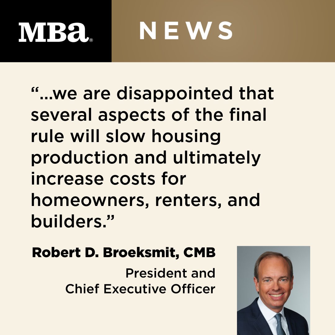 MBA’s President and CEO Robert Broeksmit, CMB, released the following statement on HUD’s Federal Flood Risk Management Standard Final Rule. Read the full statement here: mba.org/news-and-resea…