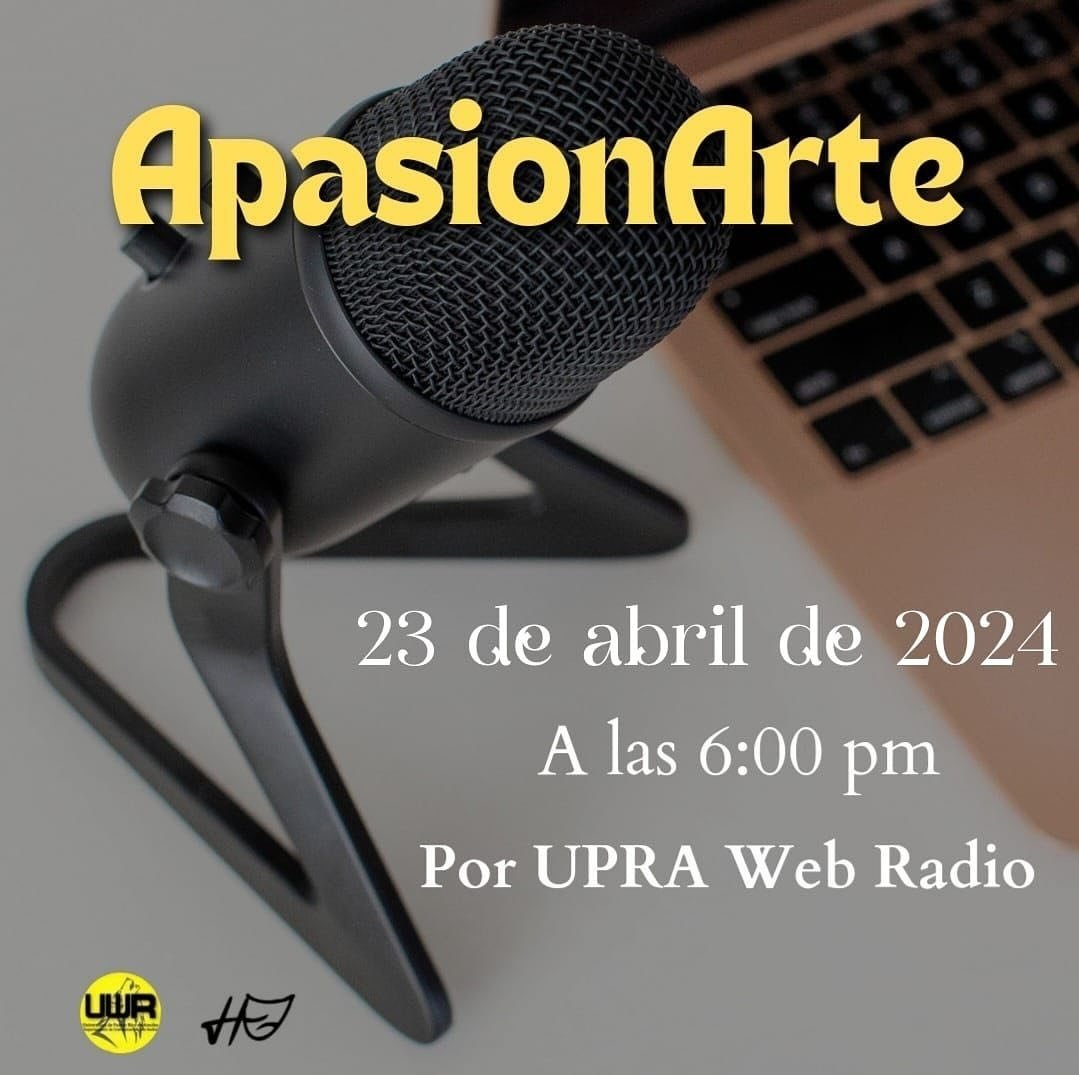 ¡Descubre el fascinante mundo de las bellas artes con ApasionArte! ¡Venimos más emocionados que nunca con este nuevo episodio! Acompáñanos el 23 de abril a las 6:00pm por Upra Web Radio.🎭

#UPRA #UPRACOMU #UPR #comu #uwr #uwt #comunicación #ORGULLOUPR #orgullocomu