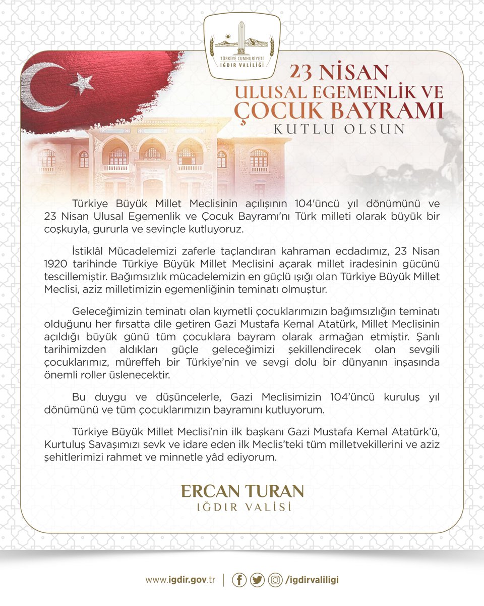 igdirvaliligi's tweet photo. Valimiz Ercan Turan'ın "23 Nisan Ulusal Egemenlik ve Çocuk Bayramı" Mesajı🇹🇷

https://t.co/RJcts4ripm https://t.co/UXMyO6r873