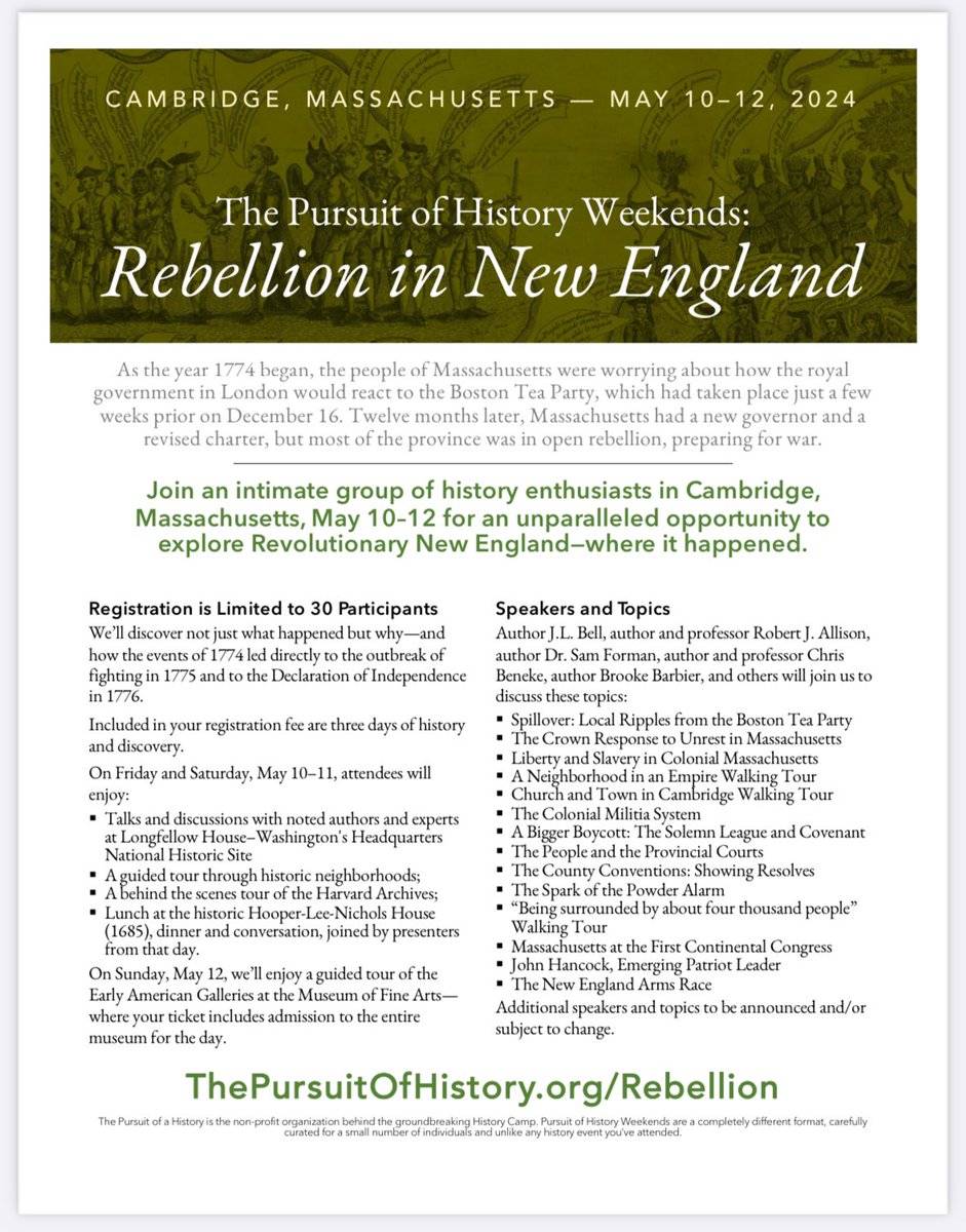 @HarrySmith We spoke briefly after your remarks in Williamsburg. I mentioned our deep dive into the events of 1774 at “The Pursuit of History: Rebellion in New England” on May 10-11 in Cambridge, Mass. We would be honored to have you join us as our guest. thepursuitofhistory.org/pursuit-of-his…