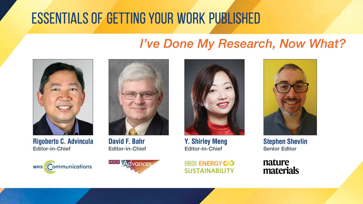 #S24MRS Essentials of Getting Your Work Published TONIGHT, April 22 | 4:30 pm Summit - Seattle Convention Center, Level 3, Room 322 This interactive “how-to” session highlights the fundamentals of successful scientific publishing from MRS journal Editors-in-Chief