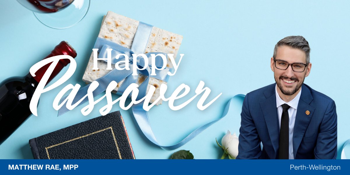 #ChagPesachSameach to Jewish Ontarians across Perth-Wellington and the province celebrating the first night of #Passover at sundown tonight. 🌅

As you gather around the seder table, eat the Matzah, and recite the Haggadah, I wish you and your family many blessings.