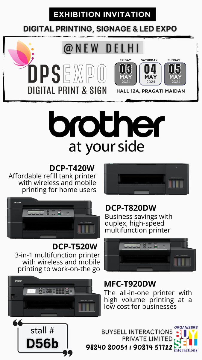 Buysell_Expo's tweet image. Brother Ink Tank Printers product showcase and demo at DPS Expo on 03, 04 &amp;amp; 05 May 2024, Hall 12a, Pragati Maidan, New Delhi. Don't Miss!
#printers #inktank #brotherprinter 
#digitalprint