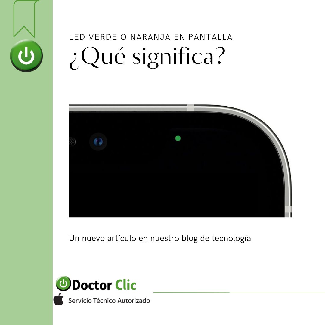 Doctorclic's tweet photo. "Qué significa el #ledverde o naranja que aparece en la #pantalla de mi #iPhone?" Un nuevo #post en el #blog de Doctorclic, donde te ayudará a conocer que significa este led que aparece en la pantalla de tu #iPhone. https://t.co/6XAaJhp0J4 https://t.co/HirV1VUu1S