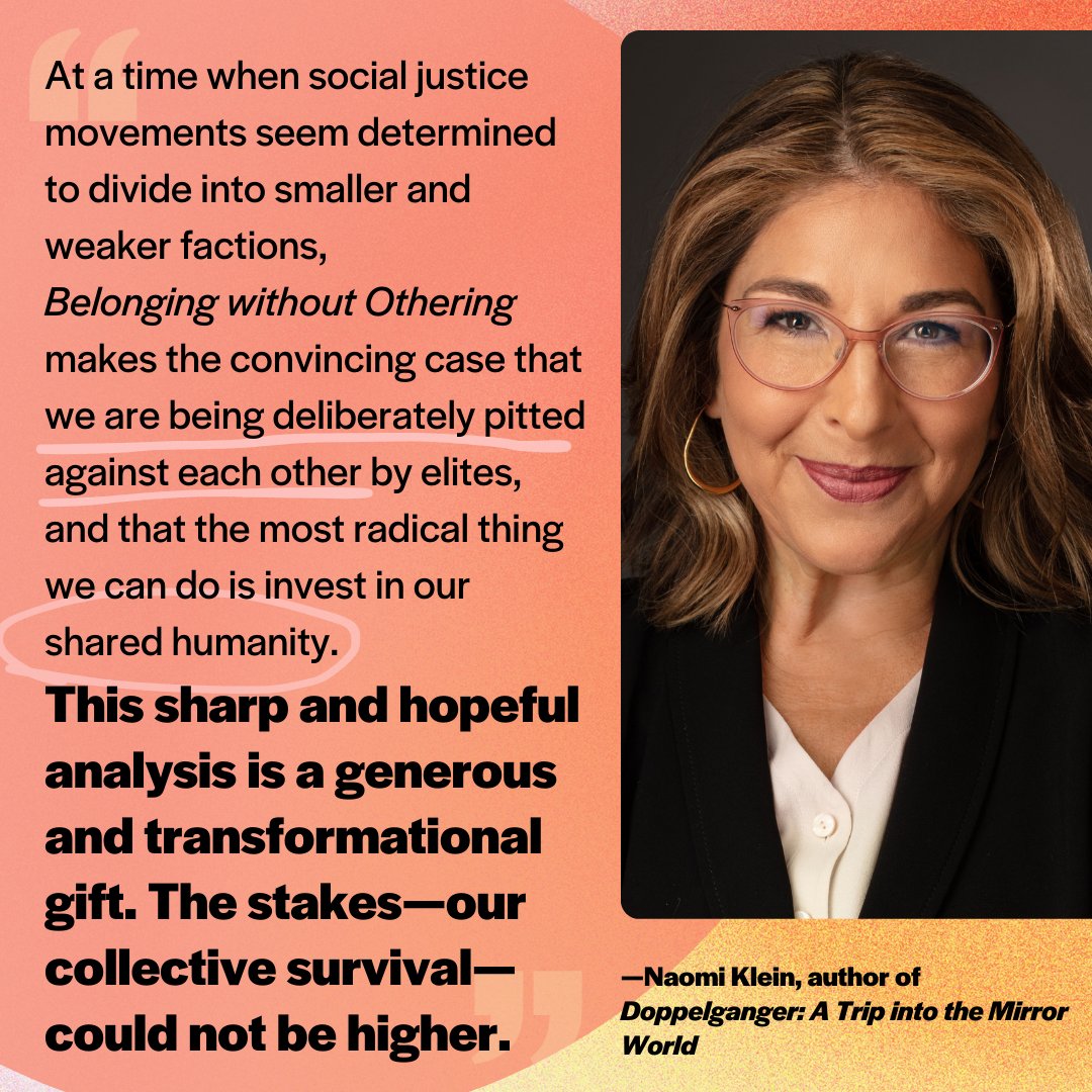 'At a time when social justice movements seem determined to divide into smaller and weaker factions, Belonging without Othering makes the convincing case that we are being deliberately pitted against each other by elites, and that the most radical thing we can do is invest in our…