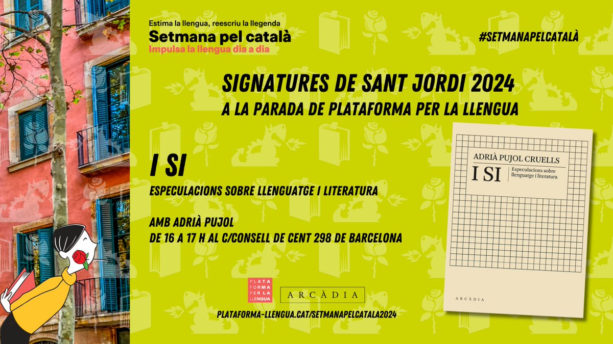 ✍ De 16 a 17 h, @AdriPujol signarà 'I si. Especulacions sobre llenguatge i literatura'. #SetmanaPelCatalà 📚