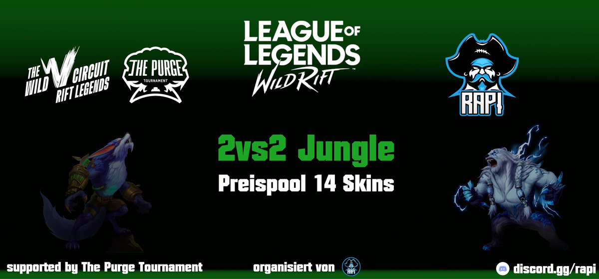 26.04.2024
2v2 Junlge Event
Preis: 14x Skins
weitere Informationen auf discord.gg/rapi