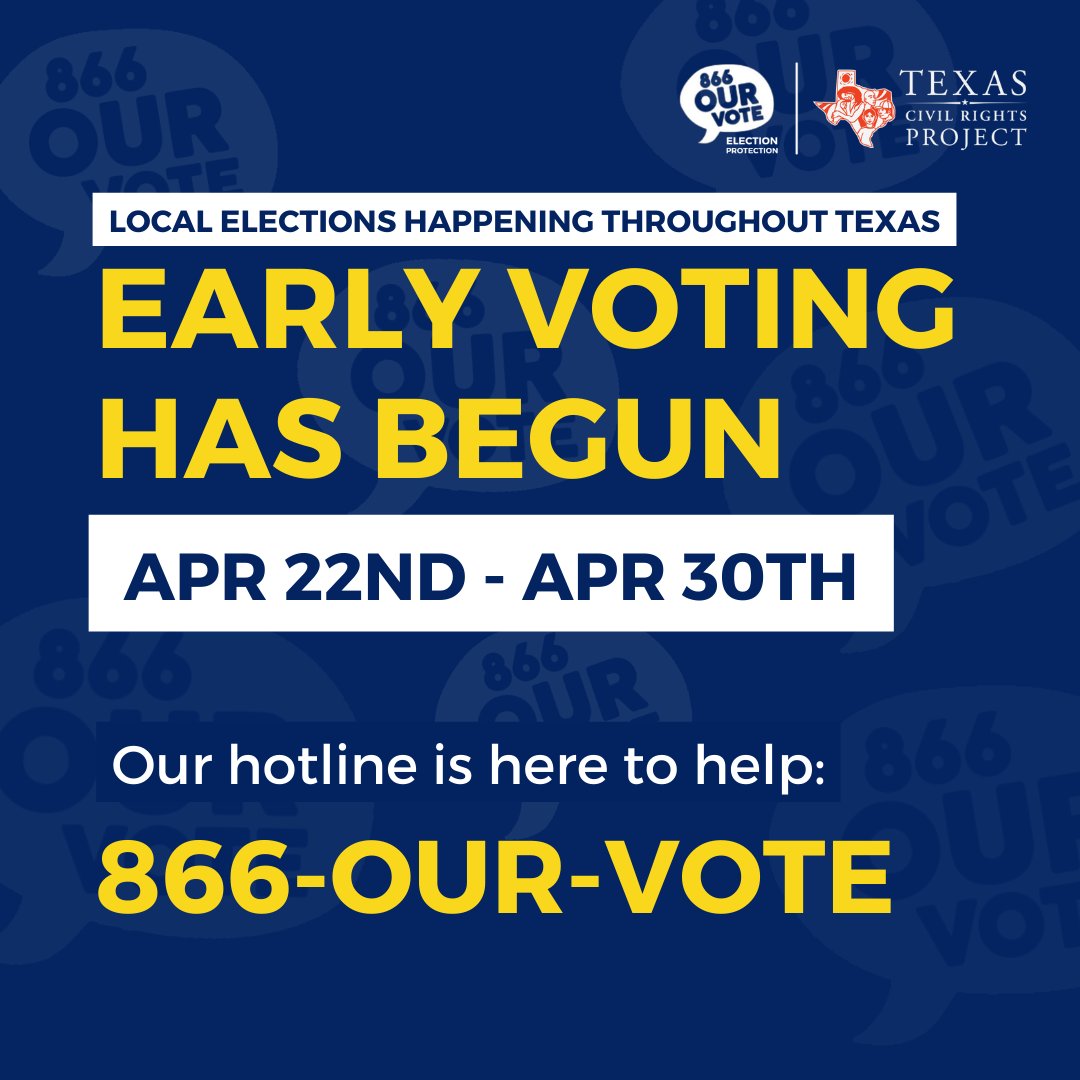 TODAY is the first day of early voting 🗳️ ! Check your county's website to see if an election is happening in your town and call 866-OUR-VOTE with any questions.