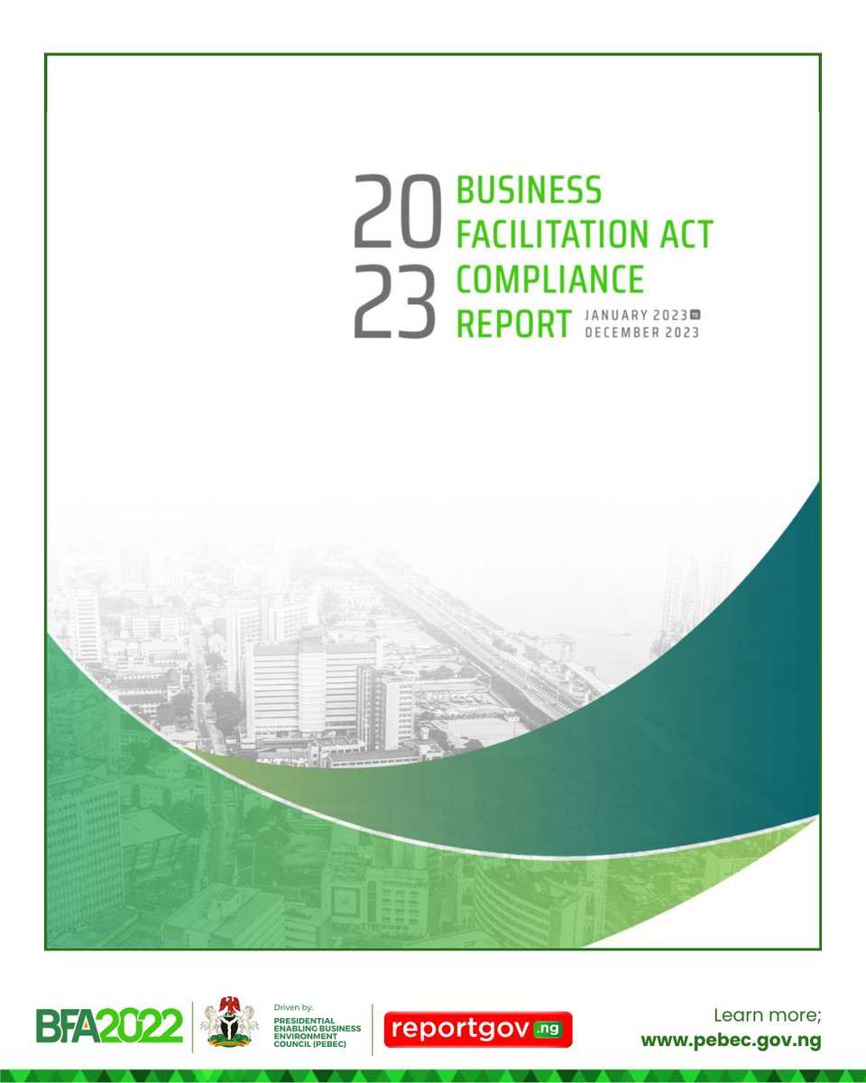 PEBECgovng's tweet photo. Today, the PEBEC released the 2023 Full-Year Business Facilitation Act (BFA) Compliance Report. The report analyzes the efficiency and transparency of priority MDAs in service delivery to businesses and citizens.
#PEBECWorks #BFAComplianceReport #EaseOfDoingBusiness https://t.co/eezt3xie0N