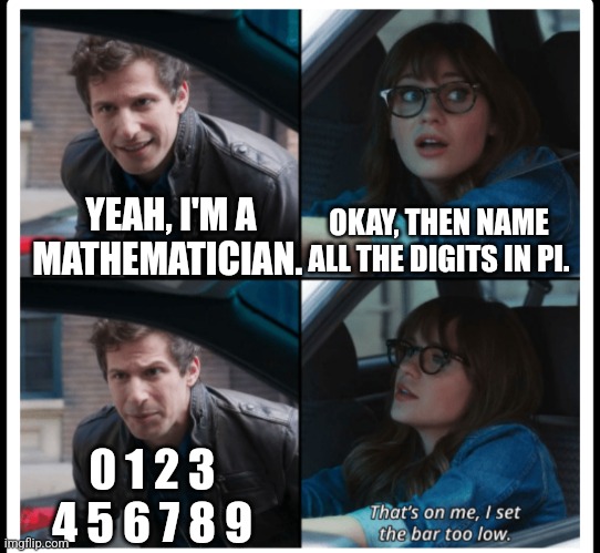 #mondaymathhumor #mathmeme #digitsofpi #pi #mondayhumor