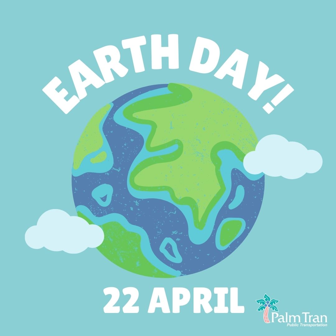 🌎🌟 Happy Earth Day from Palm Tran! 🌟🌎 At Palm Tran, every day is Earth Day - because we're always on the move towards greener journeys! Let's keep rolling towards a sustainable future together. 🚌🌿 #EarthDay #PalmTranEcoWay