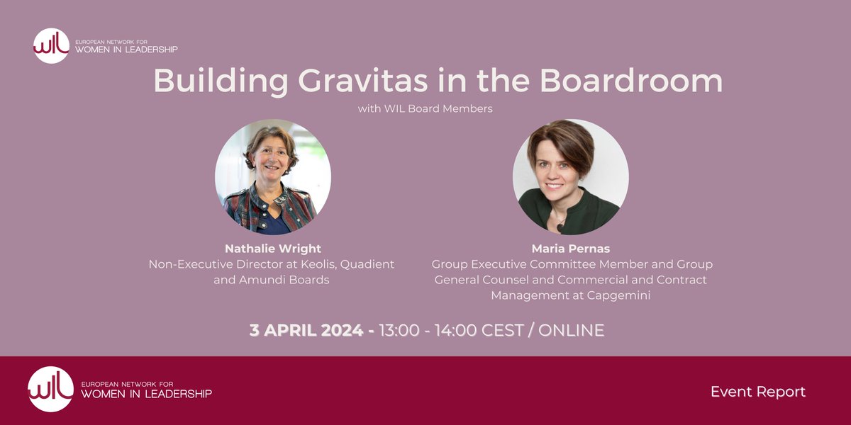 In our recent #WIL session, 'Building Gravitas in the Boardroom,' Maria Pernas and Nathalie Wright shared essential strategies for securing board nominations and excelling in top leadership roles. Delve into the event overview!👉wileurope.org/pastevents/wil…