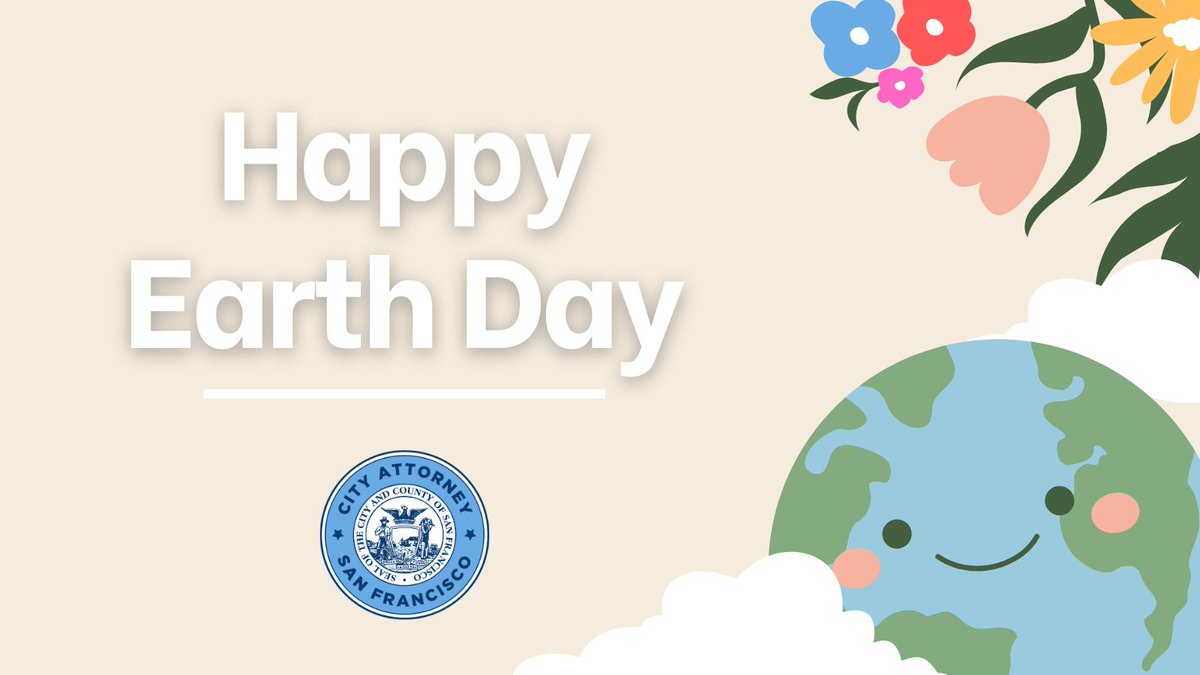 Happy Earth Day from the City Attorney’s Office! Let this day be a reminder of the importance of environmental conservation and sustainability.