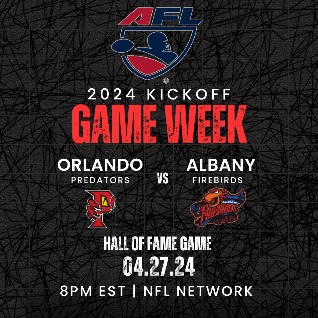 🚨🏈 GAME WEEK ALERT! 🏈🚨 The countdown is on! We’re kicking things off with the Hall of Fame game this Saturday featuring the @Predators_AFL vs. @FirebirdsAFL 🌟 Don’t miss the action! #AFLGameWeek #HallOfFameGame 📺 Watch: @nflnetwork ⏰ When: April 27th 8PM EST