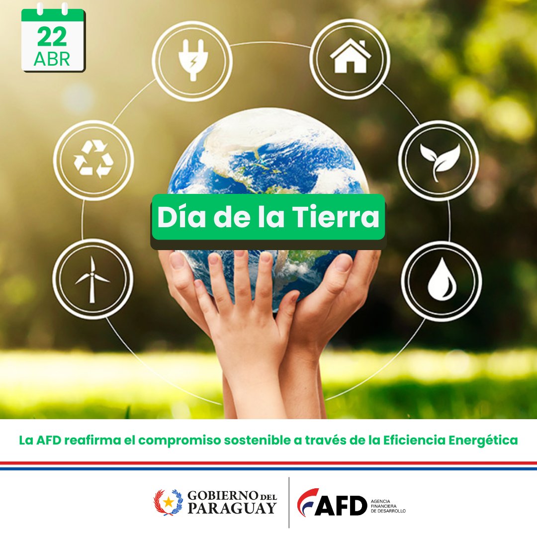 afd_py's tweet photo. Celebramos el Día de la Tierra impulsando acciones de desarrollo sostenible para el bienestar del Planeta donde vivimos 🌏
#afdpy
#diadelatierra
#eficienciaenergetica
#sostenibilidad https://t.co/04CNbuOHex