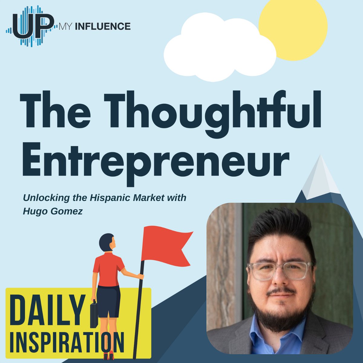 Abogados Now's Hugo Gomez discusses key topics, such as the rapid growth of the Hispanic population in the US and the importance of tailored marketing strategies.

upmyinfluence.com/podcasts/1883-…

#TheThoughtfulEntrepreneur #Marketing #Entrepreneurship #MarketingInsights #JournoRequest