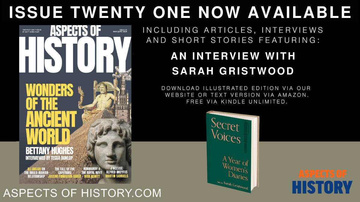 Free via #Kindleunlimited Aspects of History Issue 21. OUT NOW Featuring an interview with @sarahgristwood amazon.co.uk/dp/B0CW1H1TF3/ Read Secret Voices amazon.co.uk/dp/B0CT9QJ6D1/ @womnknowhistory @BatsfordBooks #biography #historylovers #historyteacher