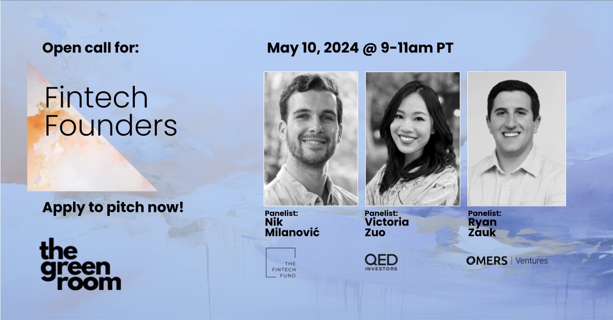 📣 Fintech founders! The Green Room is hosting its very first fintech-dedicated session next month, featuring some 🔥 🔥🔥 panelists: @NikMilanovic from @thefintechfund, @VivaLaVZ from @QEDInvestors, and @RyanZauk from @OMERSVentures. Apply now - deadline is 5/3!!…