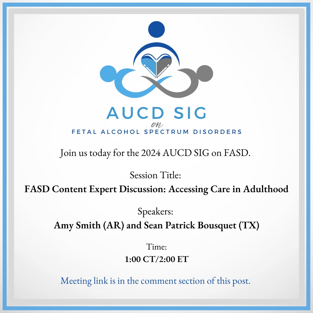 Join AUCD today for an informative virtual session on FASD at 2 pm EST. The session will feature voices of living experience Amy Smith and Sean Patrick Bousquet. uark.zoom.us/j/81267576344?…
