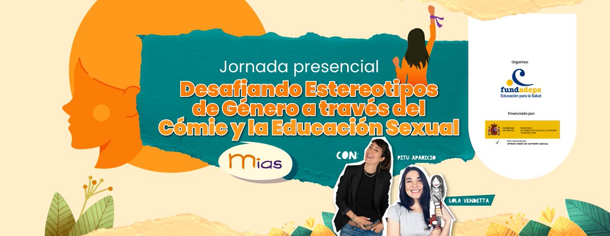 FUNDADEPS's tweet photo. RESERVA EL DÍA 📢 El 22 de mayo te esperamos en la Jornada MIAS "Desafiando #estereotipos de #género a través del #cómic y la #educaciónsexual".

Contaremos con la presencia de dos grandes profesionales, como @pituaparicio y #LolaVendetta

Más info 👇 
https://t.co/kDMGwc9Gmx https://t.co/EQd1HeY9zy