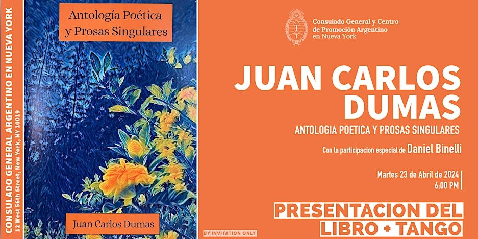 DanielBinelli's tweet photo. The Consulate General of Argentina in New York
presenta la velada - "Poemas y Tango"
Por Juan Carlos Dumas, con la participación de Daniel Binelli
RESERVAS: https://t.co/AIi1hP5oEQ https://t.co/4oQQUdF2hi