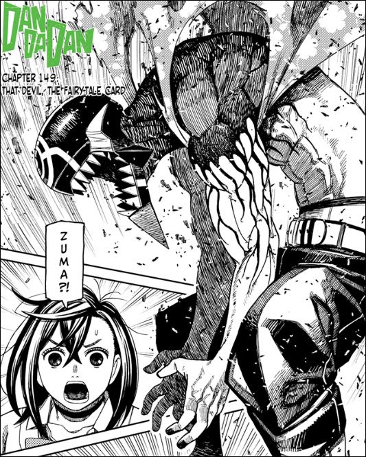 Dandadan, Ch. 149 (Web-Only): Zuma is possessed by the Fairy-Tale Card, unleashing a path of utter destruction! Read it FREE from the official source! buff.ly/3Utyc9G