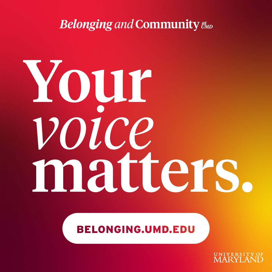 #EdTerps, help shape the future of #UMD! It takes 15-minutes to complete the Belonging and Community Survey. Your input will guide initiatives that strengthen inclusivity and connection on campus. 

The survey will be open through Friday, April 26: belonging.umd.edu