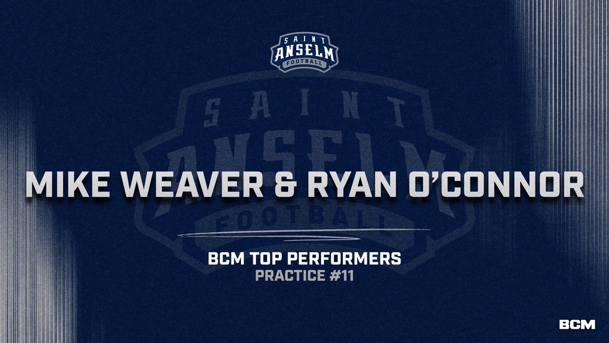 Congratulations to the #BCM Top Performers from Practice #11 🚨 Mike Weaver 🚨 Ryan O’Connor