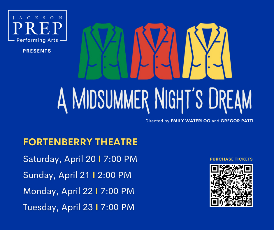 There are only two more performances of 'A Midsummer Night's Dream' left! See our talented student actors perform tonight and tomorrow night at 7:00 p.m. Get your tickets now at jacksonprep.ludus.com/index.php!