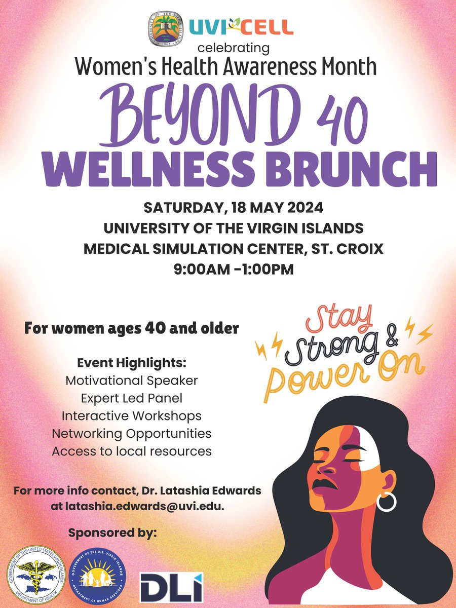 UVI CELL is celebrating Women's Health Awareness Month and invites Women over 40 years to a Brunch on Saturday, May 18 from 9 a.m. to 1 p.m. at the University's Medical Simulation Center on the Albert A. Sheen Campus on St. Croix. See you there!