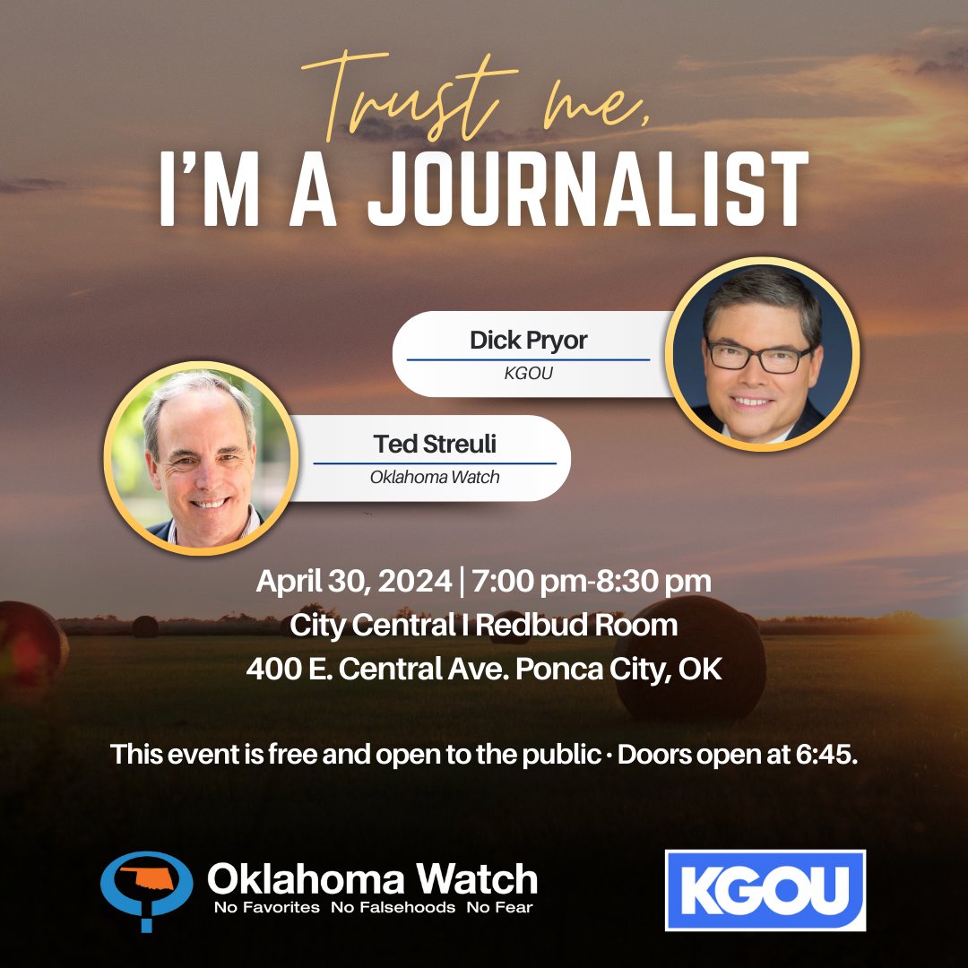 OK Journalism Hall of Fame members Dick Pryor (KGOU) and Ted Streuli (Oklahoma Watch) discuss the evolving role of journalism in America, where it started, where it is, where it’s headed and plenty of time to ask us anything! 7:00 to 8:30 PM in Ponca City ow.ly/aQ2K50RloMS