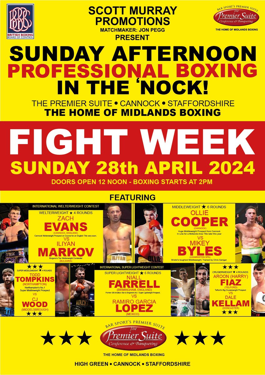 It’s Fight Week….
Join us for this exciting Sunday afternoon Professional Boxing Open Show @ThePremierSuite Cannock

This Sunday 28th April
Doors Open 12noon
Boxing starts at 2pm

Tickets start at only £35
Book Here:
ticketpanda.io/event/boxing-i…
T:01543572092 Opt1