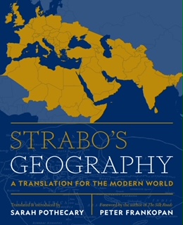 Alumna Sarah Pothecary (PhD, 1995) celebrates the launch of her new translation of Strabo’s Geography at Ben McNally Books, 108 Queen Street East, Thurs., May 23, 5:30-7:30PM. Please RSVP to spothecary@strabo.ca if you plan on attending
