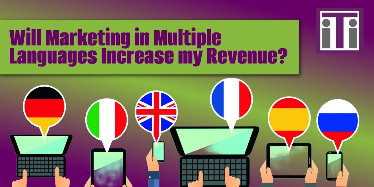 Will Marketing In Multiple Languages Increase My Revenue? buff.ly/4aXOcX1