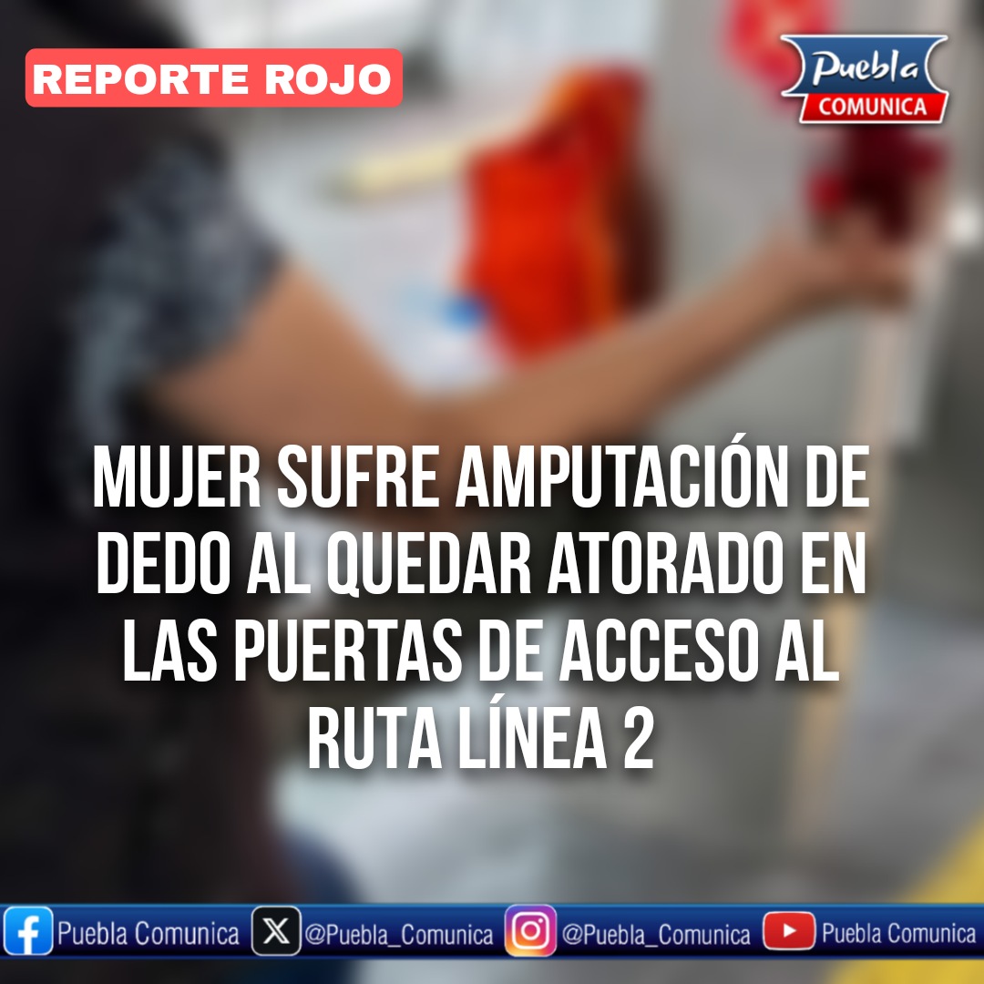 #ReporteRojo🔴 | ¡Otra del Transporte Público!
La mano de una mujer de 52 años, quedo atrapada en una puerta del #RUTA en el paradero de #AguaSanta sobre 11 Sur, resultando en una amputación parcial de un dedo. #Puebla