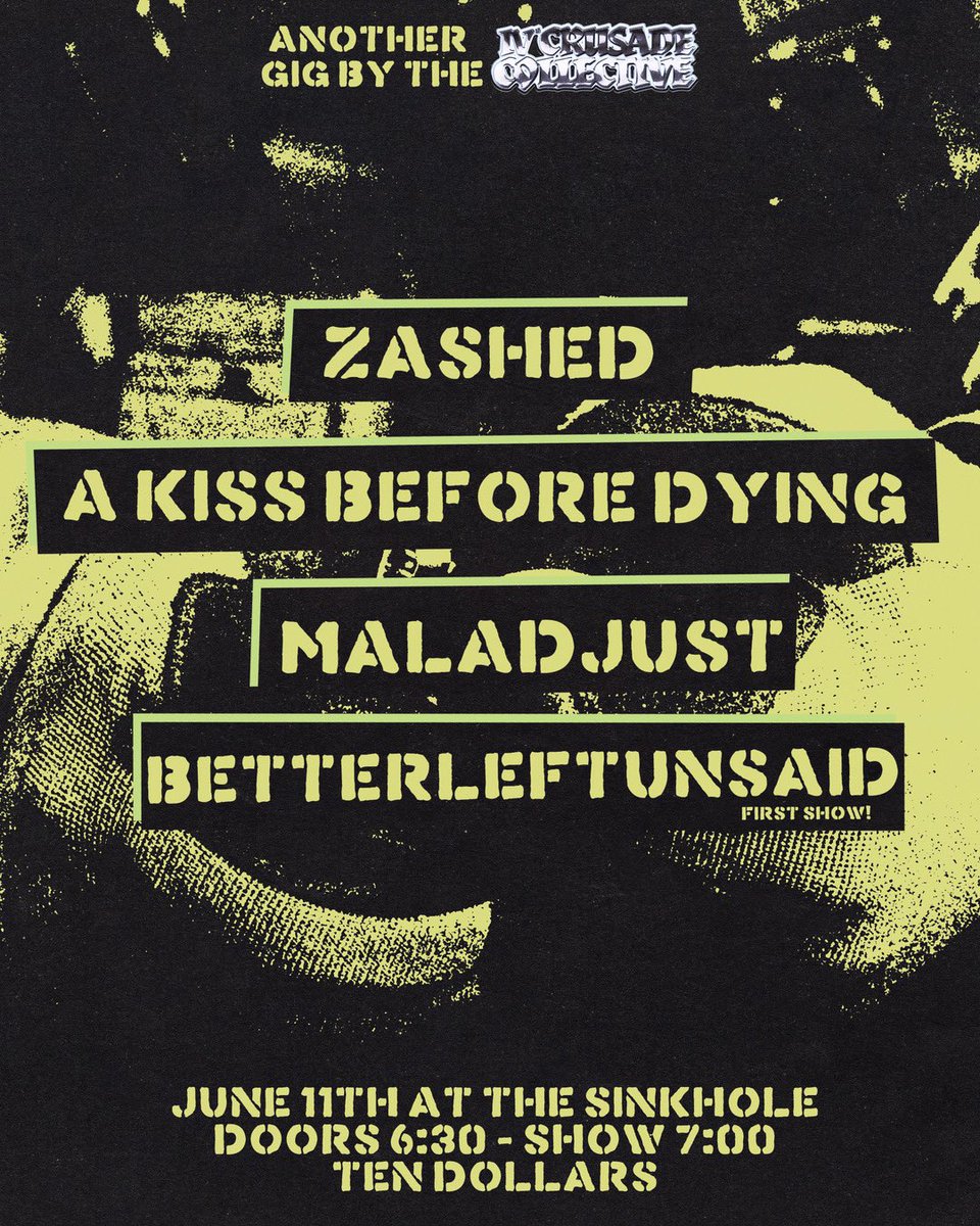 ivthcrusadeSTL's tweet photo. 6/11 @sinkholestl 
@zashedar A Kiss Before Dying 
W/@maladjusthc and betterleftunsaid(first show)
Doors at 6:30
Show at 7:00
$10
Flyer by James Carroll https://t.co/BiaGVDlYug