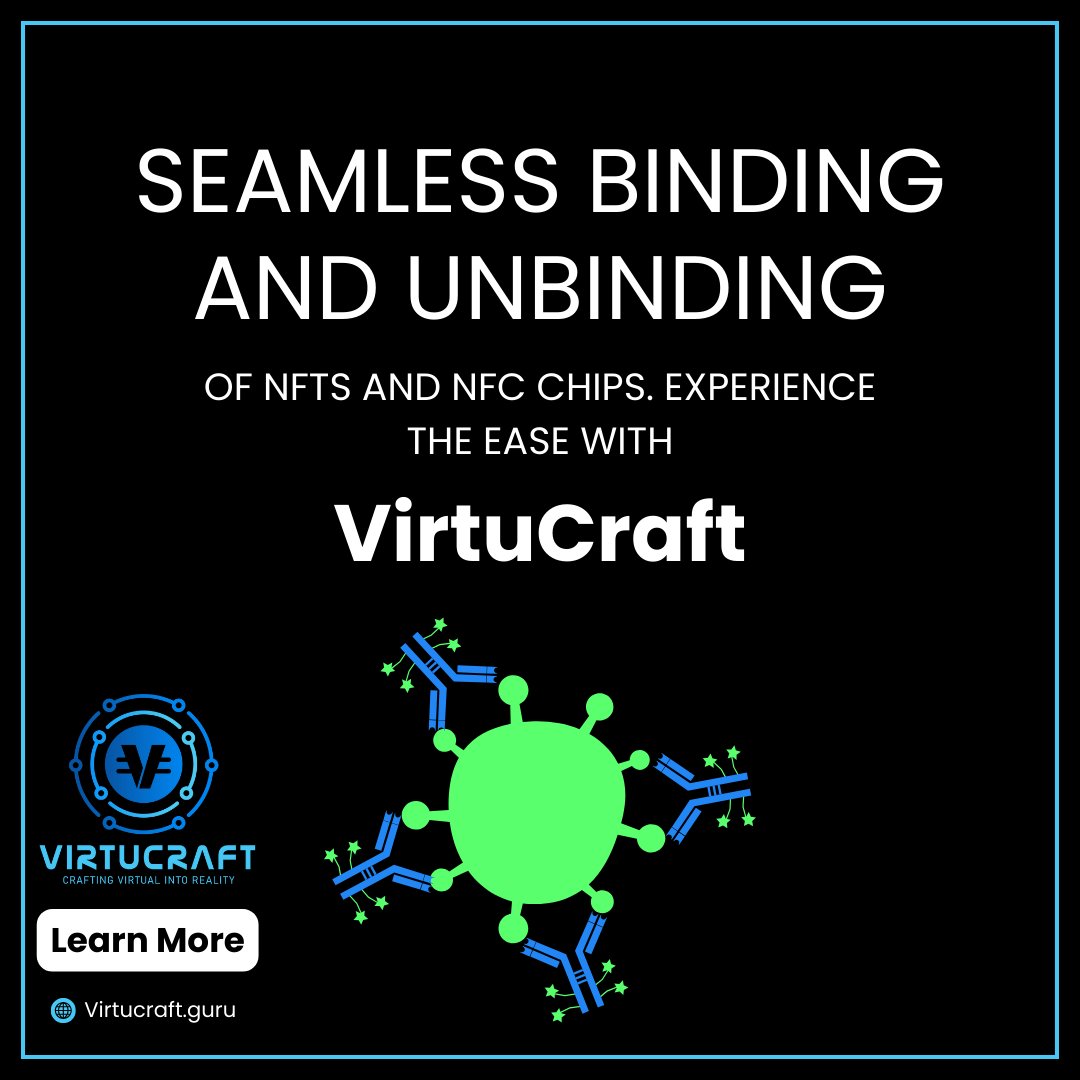 Seamless binding and unbinding of NFTs and NFC chips. 🔄

Experience the ease with VirtuCraft at virtucraft.guru. 🌟

#NFTIntegration #VirtuCraft 🔗