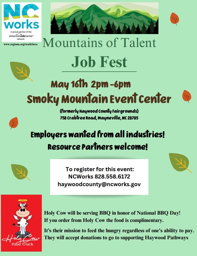 Employers: contact #NCWorks Haywood County at HaywoodCounty@NCWorks.gov if you're hiring in the mountains and you want to secure your table at the Job Fest on May 16!
