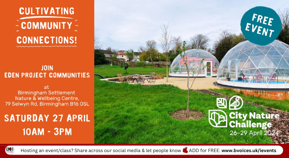 #SWBrumEVENTS – Eden Project Communities
INFO/BOOK:  tinyurl.com/4anf2mhe

#B31VoicesSupportingLocal
#EdeProject
#EdenProjectCommunities
#Birmingham
#BirminghamUK
#B31Voices